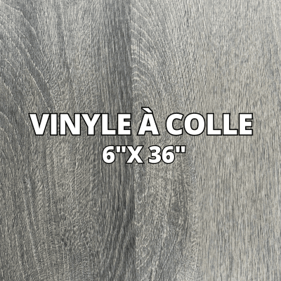 Revêtement Vinyle à Colle - 6"x 36" - 1.39$/pi²